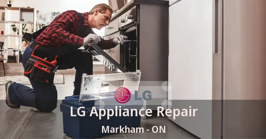 LG Appliance Repair Markham - ON