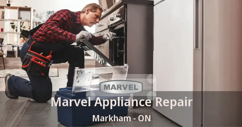Marvel Appliance Repair Markham - ON
