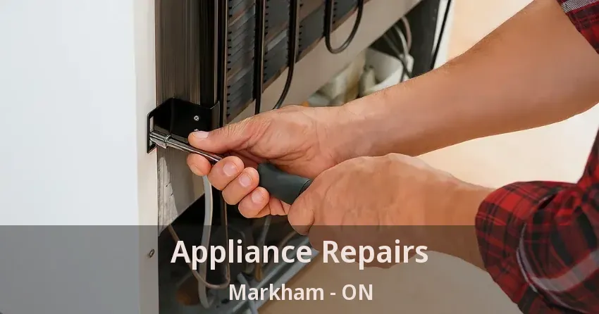 Appliance Repairs Markham - ON