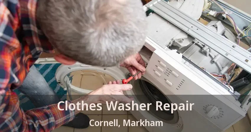 Clothes Washer Repair Cornell, Markham - ON