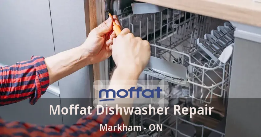 Moffat Dishwasher Repair Markham - ON