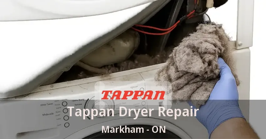 Tappan Dryer Repair Markham - ON