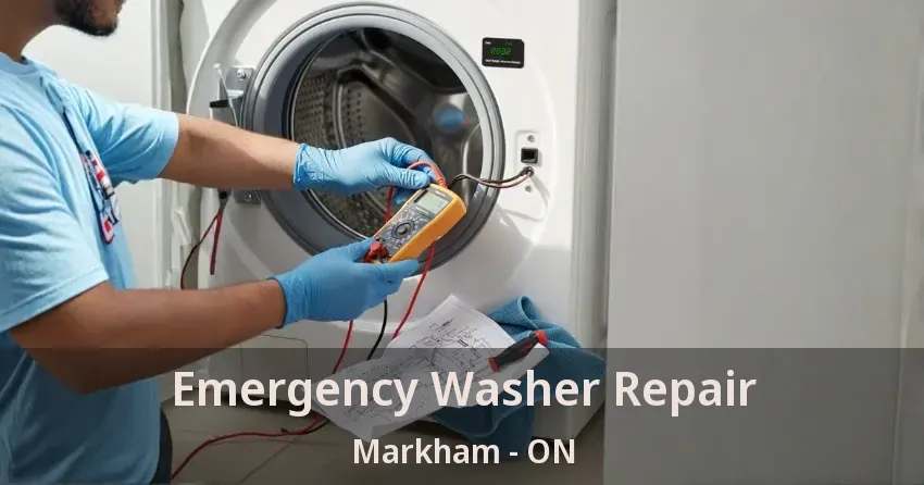 Emergency Washer Repair Markham - ON