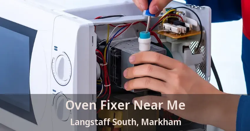 Oven Fixer Near Me Langstaff South, Markham - ON