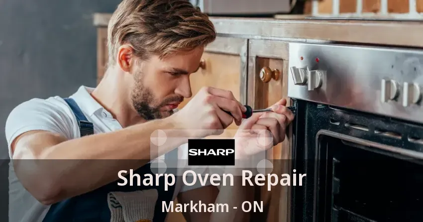 Sharp Oven Repair Markham - ON