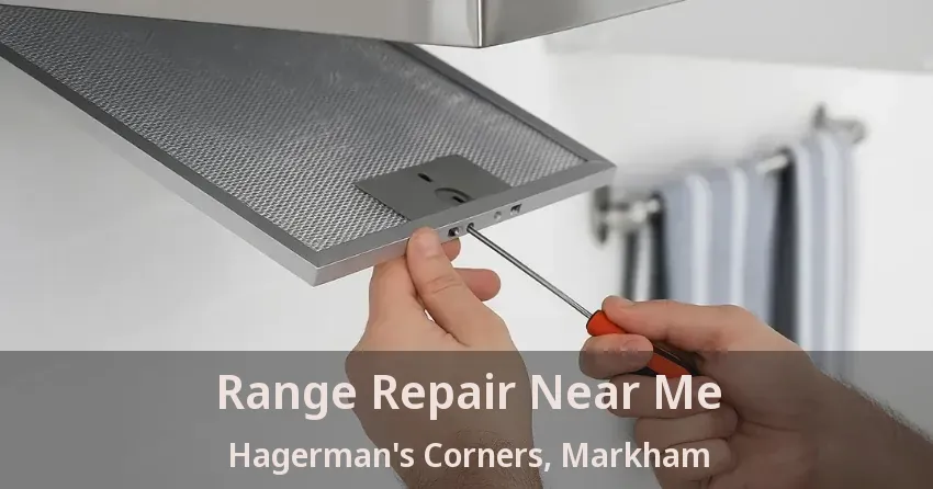 Range Repair Near Me Hagerman's Corners, Markham - ON