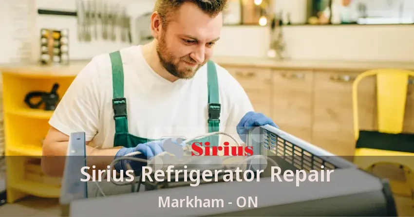 Sirius Refrigerator Repair Markham - ON