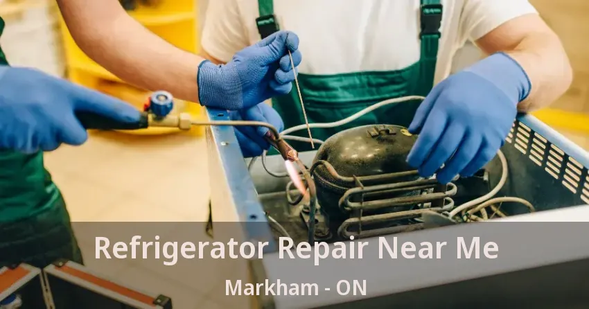 Refrigerator Repair Near Me Markham - ON