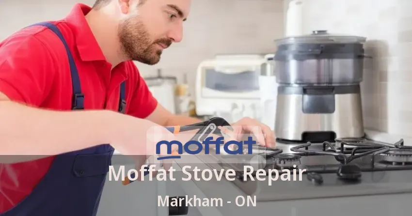 Moffat Stove Repair Markham - ON