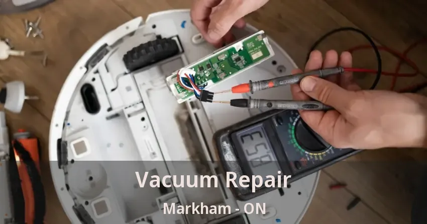 Vacuum Repair Markham - ON