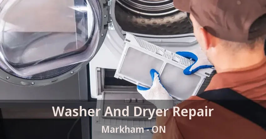 Washer And Dryer Repair Markham - ON