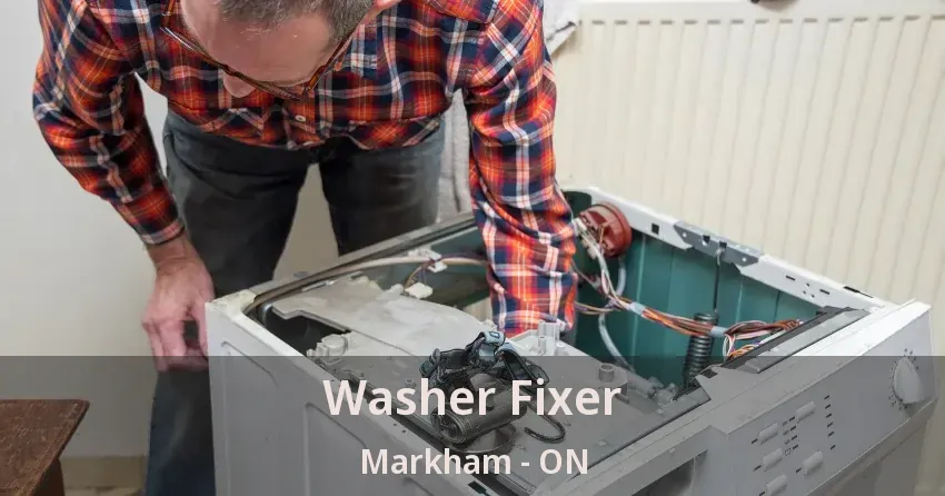 Washer Fixer Markham - ON