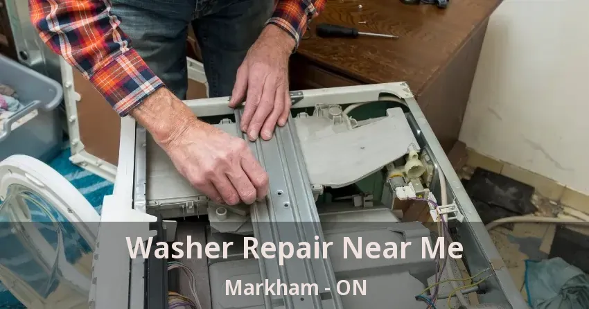 Washer Repair Near Me Markham - ON