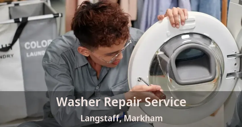 Washer Repair Service Langstaff, Markham - ON
