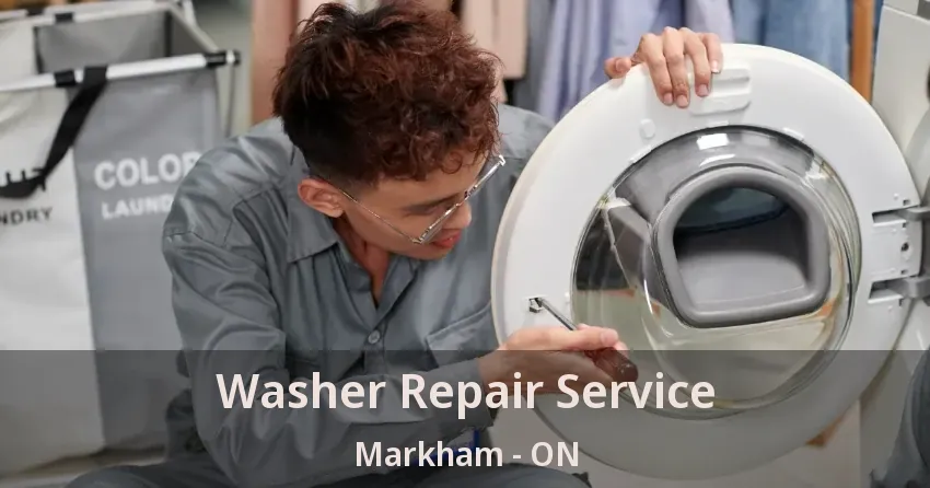 Washer Repair Service Markham - ON