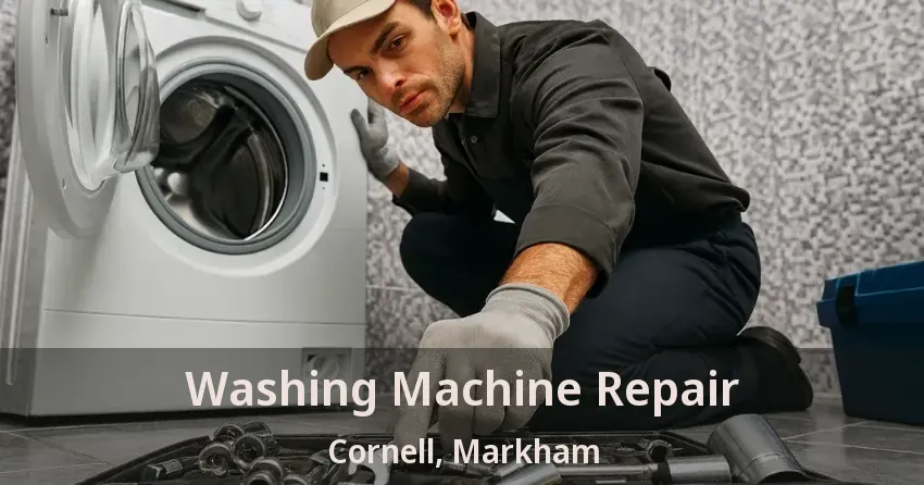 Washing Machine Repair Cornell, Markham - ON