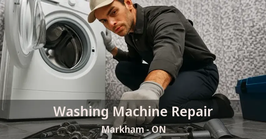 Washing Machine Repair Markham - ON